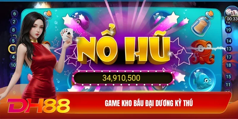 DH88 Nổ hũ đổi thưởng Game kho báu đại dương kỳ thú