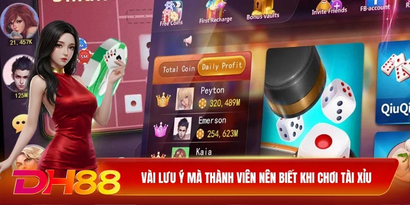 DH88 Tài xỉu live Vài lưu ý mà thành viên nên biết khi chơi tài xỉu